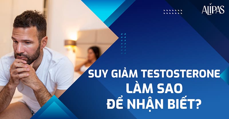 Suy giảm testosterone