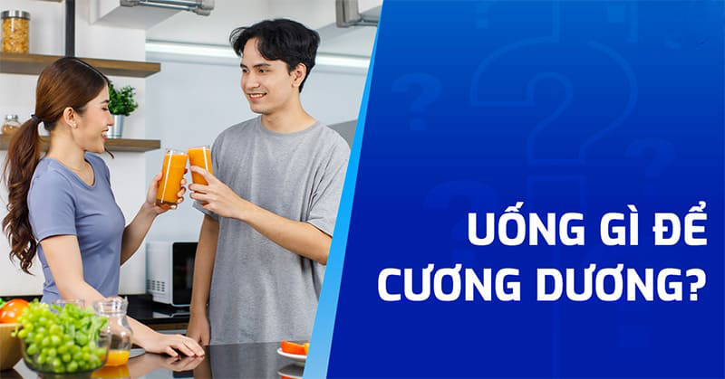 Uống gì để cương dương? 10 thức uống cánh mày râu cần phải biết