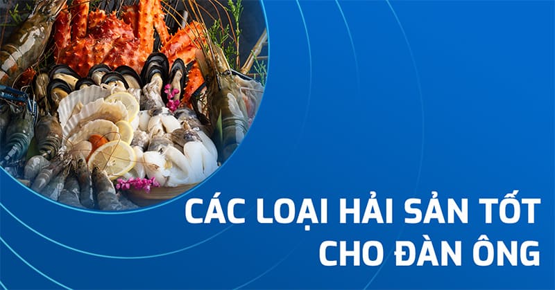 hải sản tốt cho đàn ông