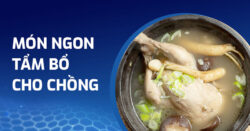 Thực đơn 8 món ngon tẩm bổ cho chồng bị kém sinh lực