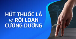 Hút thuốc lá và rối loạn cương dương: Nguy cơ tăng gấp 2 lần