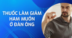 Nhận biết 7 nhóm thuốc làm giảm ham muốn ở đàn ông